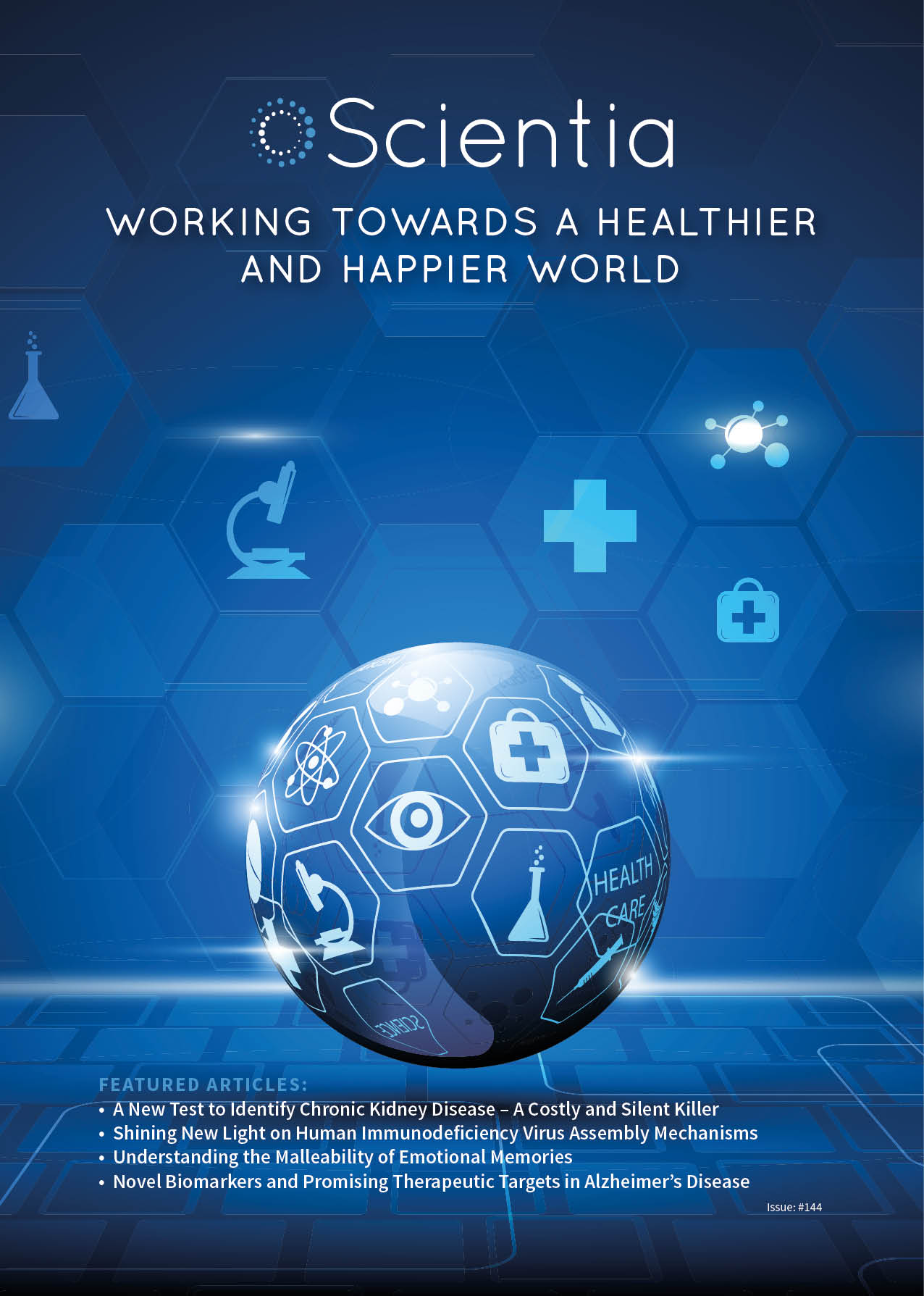Scientia Issue #144 | Working Towards a Healthier and Happier World