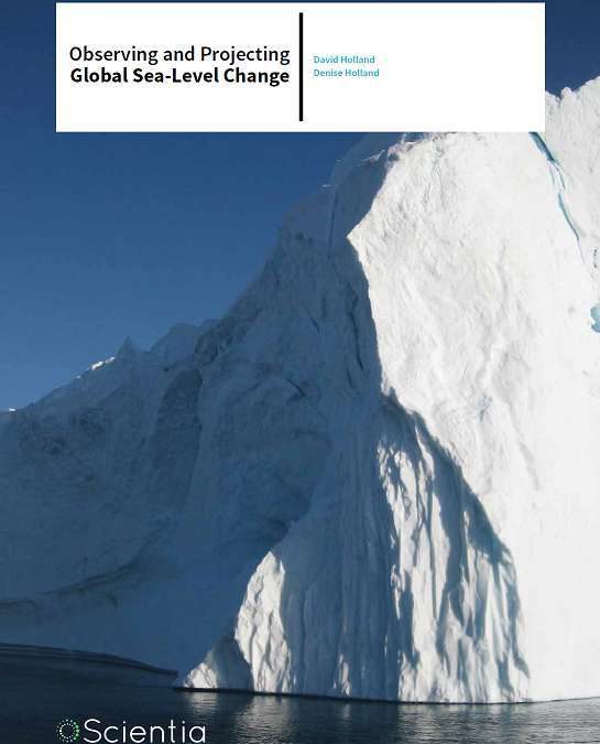 Professor David Holland | Denise Holland – Observing and Projecting Global Sea-Level Change