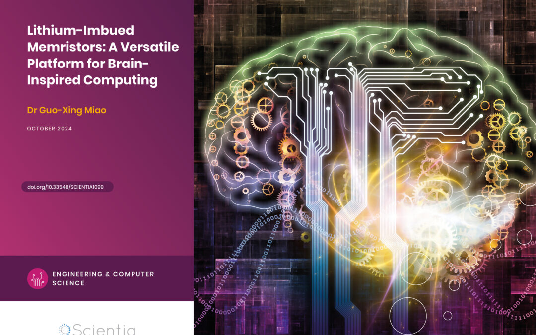 Dr Guo-Xing Miao | Lithium-Imbued Memristors: A Versatile Platform for Brain-Inspired Computing