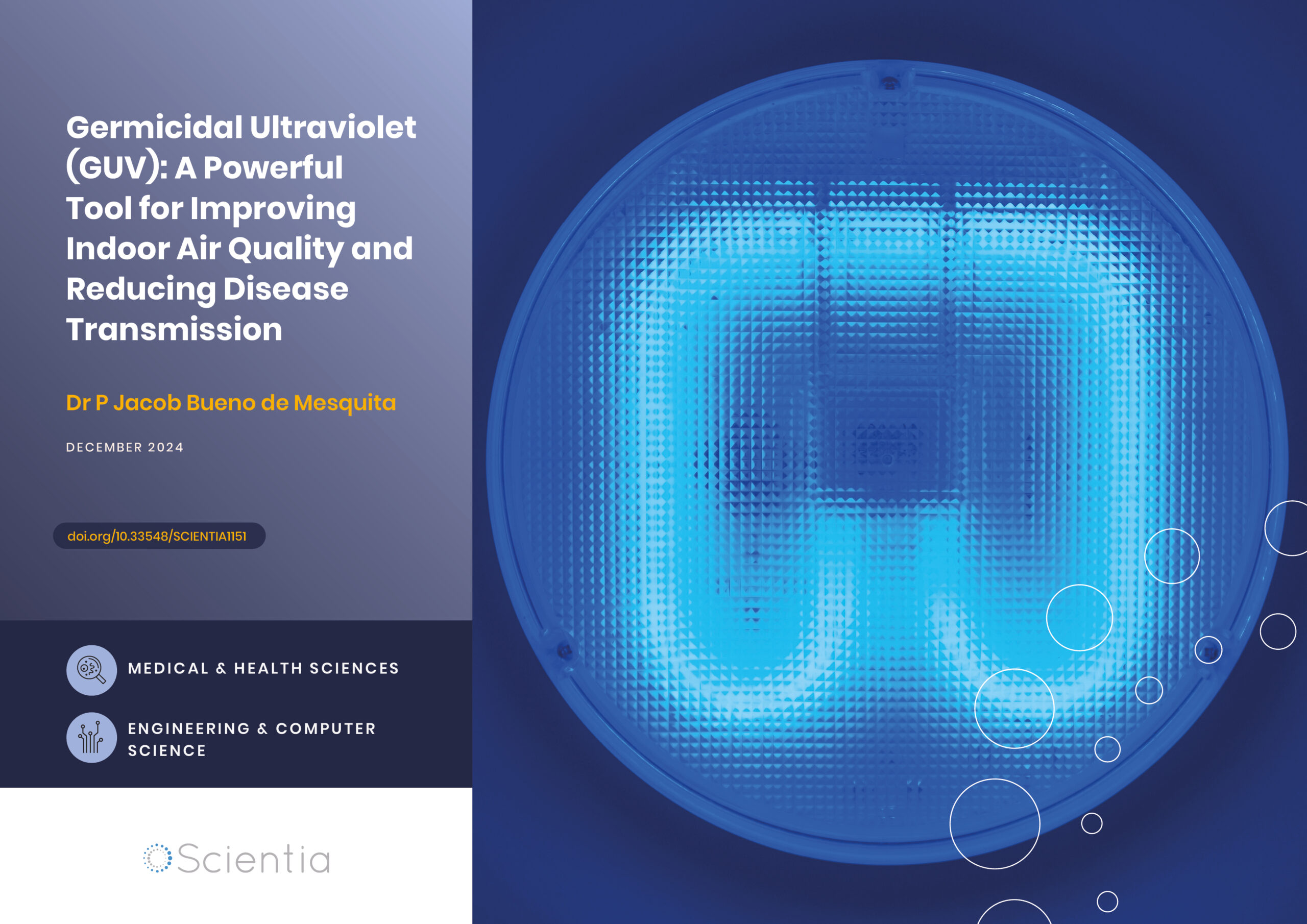 Dr P Jacob Bueno de Mesquita | Germicidal Ultraviolet (GUV): A Powerful Tool for Improving Indoor Air Quality and Reducing Disease Transmission