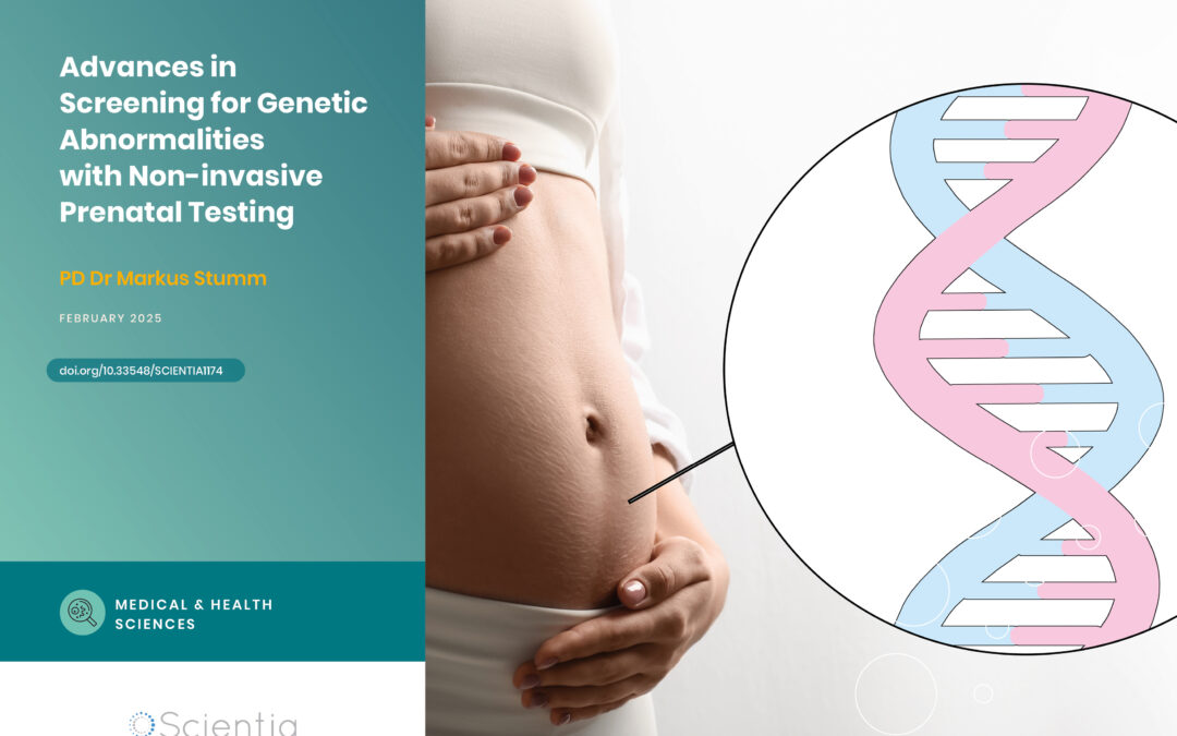 Dr Markus Stumm | Advances in Screening for Genetic Abnormalities with Non-invasive Prenatal Testing